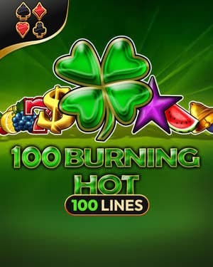100 Burning Hot